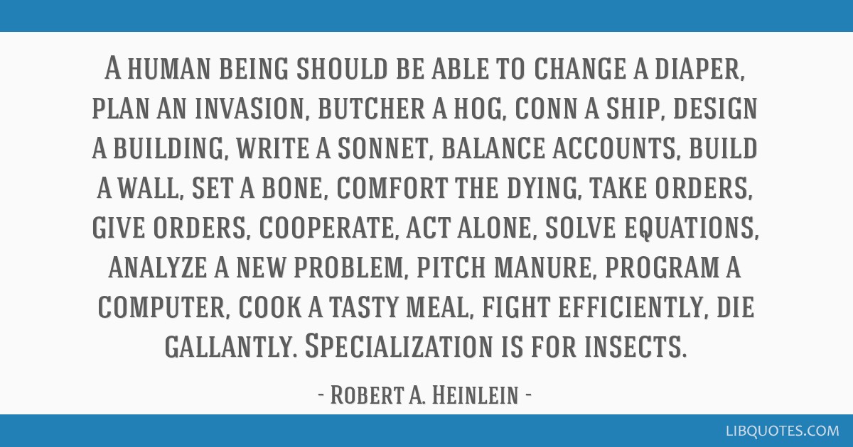 robert-a-heinlein-quote-lbp6y6a.jpg