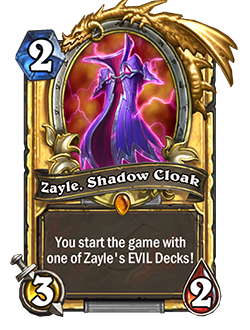 Golden Zayle, Shadow Cloak