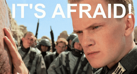 startship-troopers-its-afraid.gif