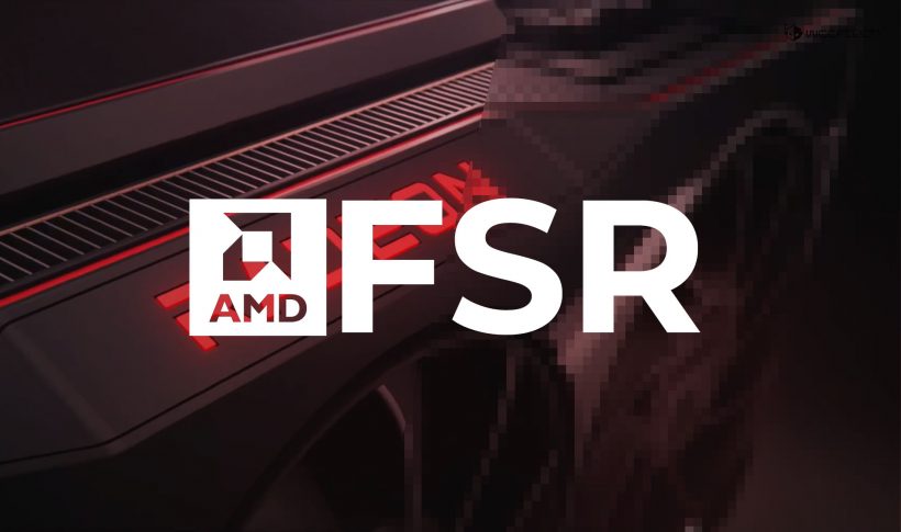 AMD-FSR-Featured-Image-820x485.jpg