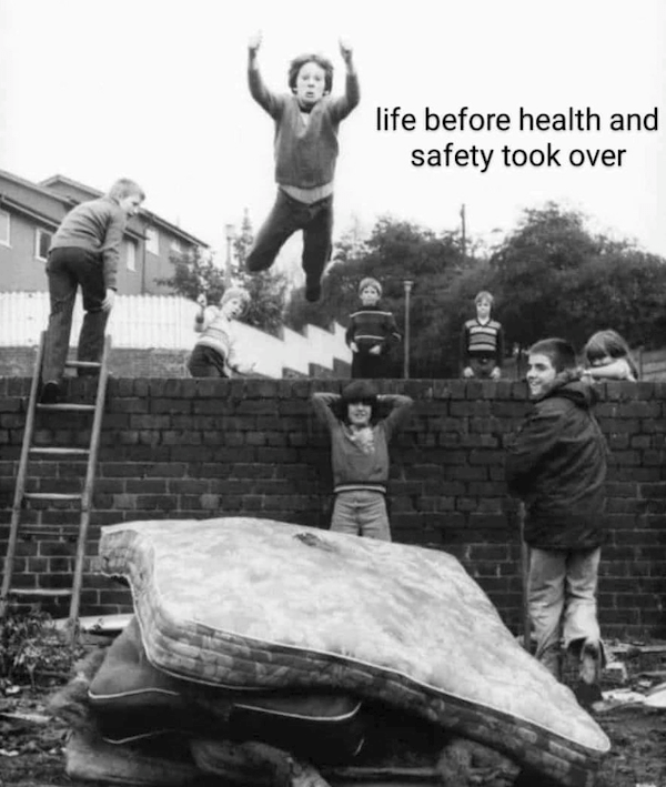 life-before-health-and-safety-took-over_e59824.png